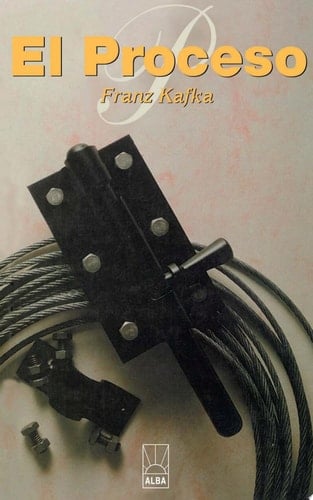 El Proceso - Franz Kafka • 2000