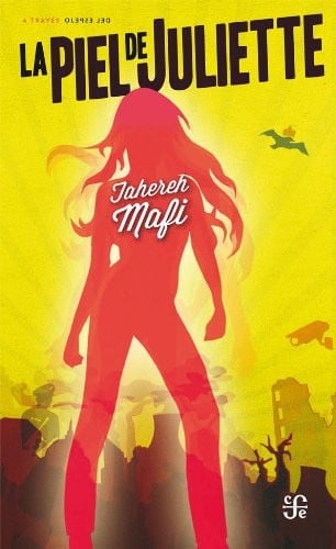 La piel de Juliette - T. H. Mafi • 2013