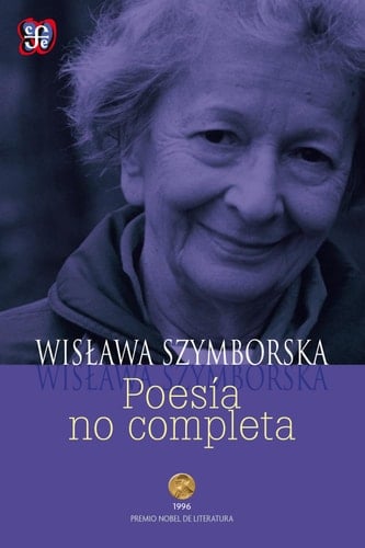 Poesía no completa - Wisława Szymborska