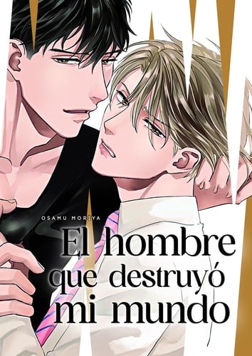 EL HOMBRE QUE DESTRUYO MI MUNDO - Osamu Moriya • unde