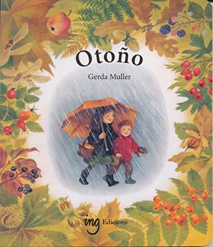 Otoño (Spanish Edition) - Gerda Müller · 2008