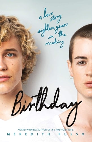 Birthday - Meredith Russo • 2020