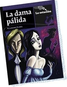 DAMA PALIDA,LA - LA ESTACION - Dumas • 2014
