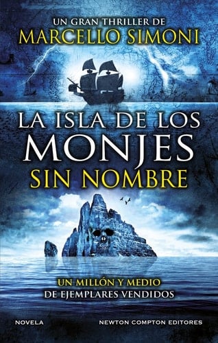 La isla de los monjes sin nombre. El maestro de thriller histórico por excelencia. Rex Deus Saga. - Marcelo Simoni • 2023