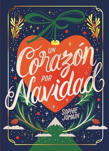 Un corazón por Navidad - Sophie Jomain • 2024