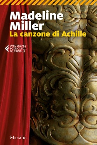 La canzone di Achille - Madeline Miller • 2019