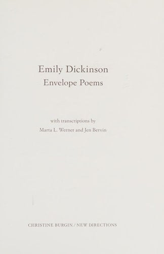 Envelope Poems - Emily Dickinson • 2016