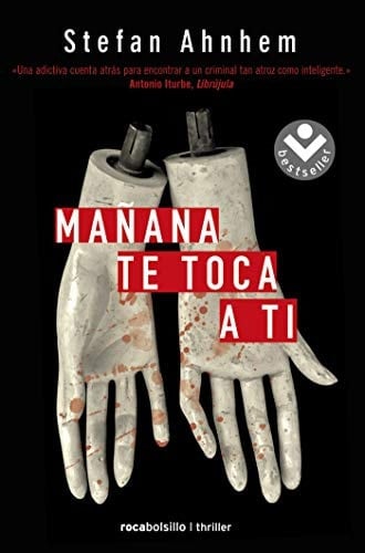 Mañana te toca a ti - Stefan Ahnhem • 2019