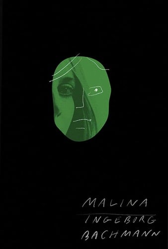 Malina - Ingeborg Bachmann • 2019