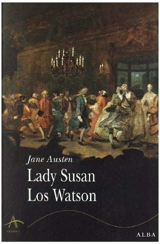Lady Susan Los Watson - Jane Austen • 2000