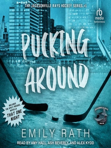 Pucking Around - Emily Rath • 2023