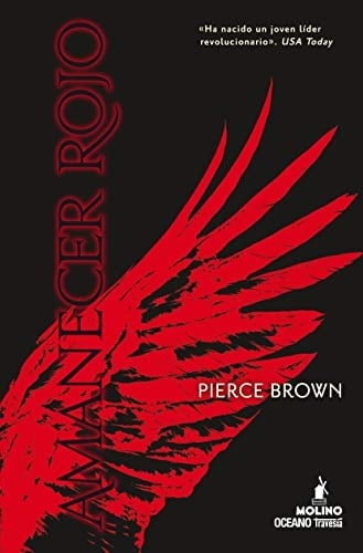 Amanecer rojo - Pierce Brown • 2013