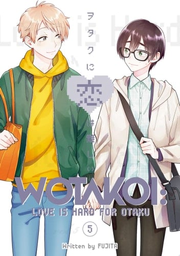 Wotakoi, tomo 5 - Fujita • 2021