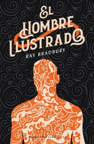 El hombre ilustrado - Ray Bradbury • 2020