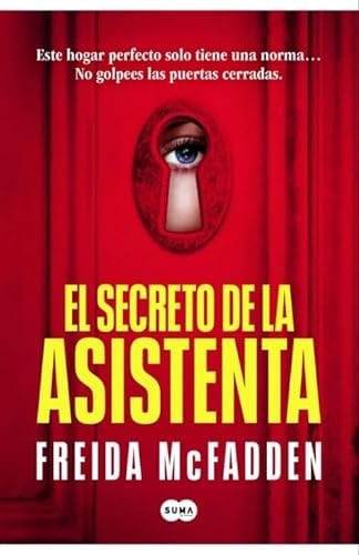 El secreto de la asistenta (La asistenta 2) - Freida McFadden • 2024