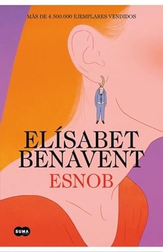 Esnob - Elísabet Benavent • 2024