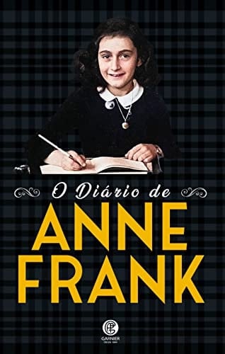 O Diário De Anne Frank - Anne Frank • unde