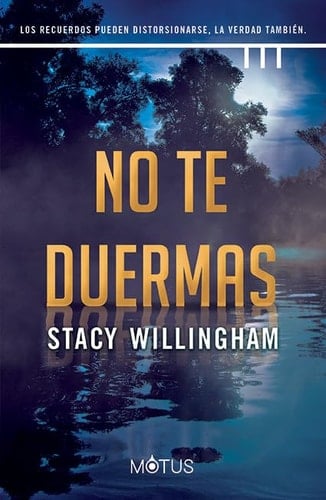 No te duermas - Stacy Willingham • 2023