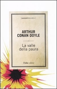 La valle della paura - Arthur Conan Doyle