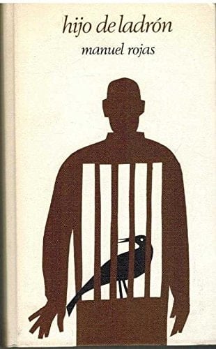 Hijo de ladrón - Manuel Rojas • 1973