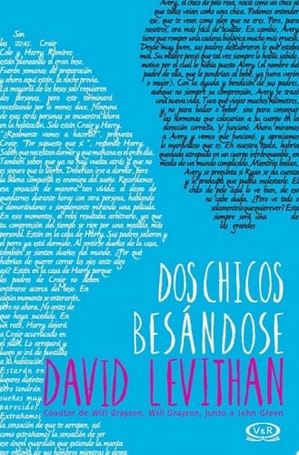 Dos chicos besándose (Spanish Edition) - David Levithan • 2015