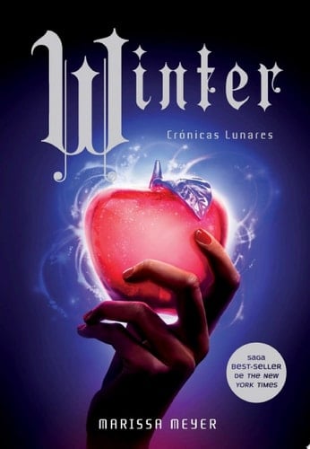 Winter (Crónicas Lunares nº 4) (Spanish Edition) - Marissa Meyer • 2015