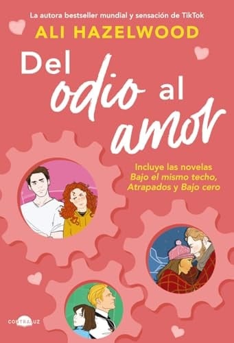 Del odio al amor - Ali Hazelwood • 2024