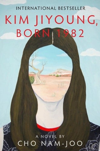 Kim Jiyoung, Born 1982 - by Cho Nam-Joo