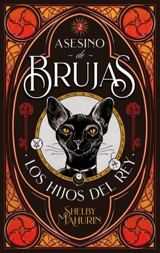 Asesino de brujas 2: Los hijos del rey - SHELBY MAHURIN • 2021