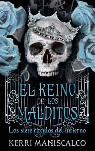 El reino de los malditos Vol. 2: Los siete círculos del infierno - KERRI MANISCALCO • 2022
