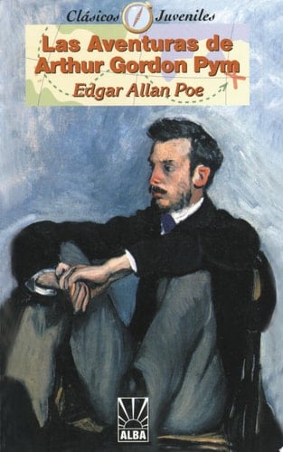 Las Aventuras De Arthur Gordon Pym - Edgar Allen Poe • 2000