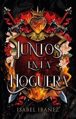 Juntos en la hoguera - Isabel Ibañez • 2022