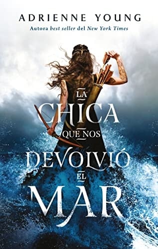 La chica que nos devolvió el mar - ADRIENNE YOUNG • 2022