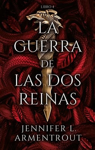 La guerra de las dos reinas - JENNIFER ARMENTROUT • 2022