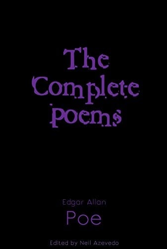 Complete Poems of Edgar Allan Poe  - Edgar Allan Poe •