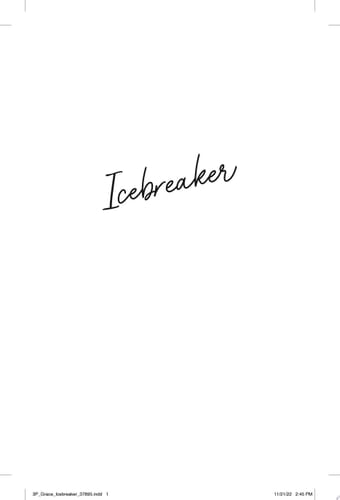 Icebreaker: A Novel (The Maple Hills Series) - Hannah Grace • 2023