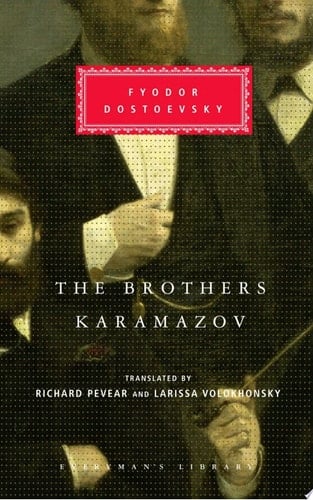 The Brothers Karamazov: Introduction by Malcolm Jones (Everyman's Library) - Fyodor Dostoevsky • 1992