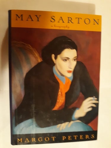 May Sarton: A Biography - Margot Peters • 1997