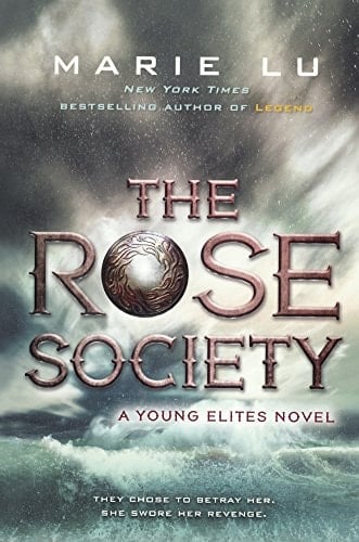 The Rose Society - Marie Lu • 2016