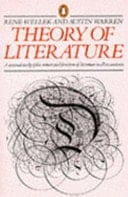 Theory of Literature - Rene Wellek and Austin Warren • 1956