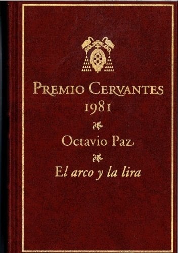 El Arco y La Lira - Octavio Paz • 1981