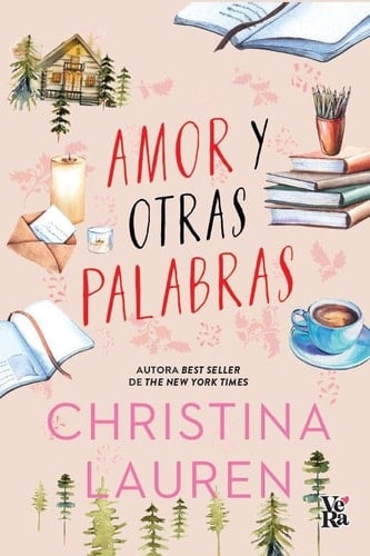 Amor y otras palabras - Christina Lauren • 2023