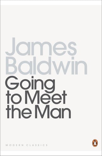 Going to Meet the Man - James Baldwin • 1991