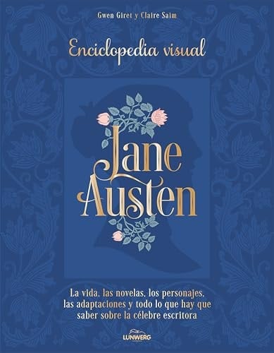 Jane Austen: Enciclopedia visual - Gwen Giret • 2024