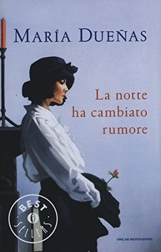 La notte ha cambiato rumore - María Dueñas • 2015