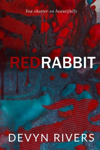 Red Rabbit - Devyn Rivers · Red Rabbit #1