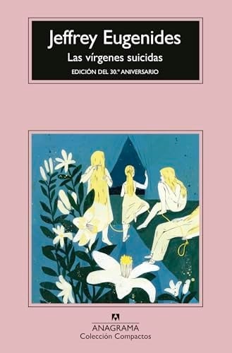 Las vírgenes suicidas (Spanish Edition) - Jeffrey Eugenides • 2024