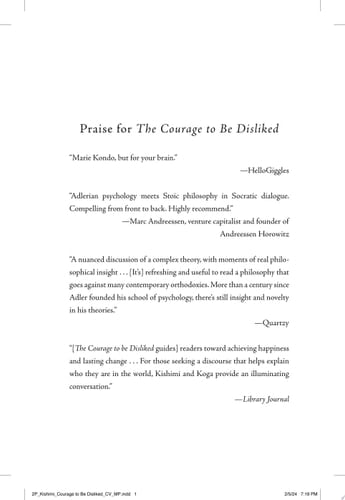 The Courage to Be Disliked: The Japanese Phenomenon That Shows You How to Change Your Life and Achieve Real Happiness - Ichiro Kishimi, Fumitake Koga · 2024
