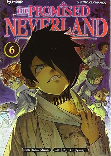 The promised Neverland: 6 - Kaiu Shirai • 2018