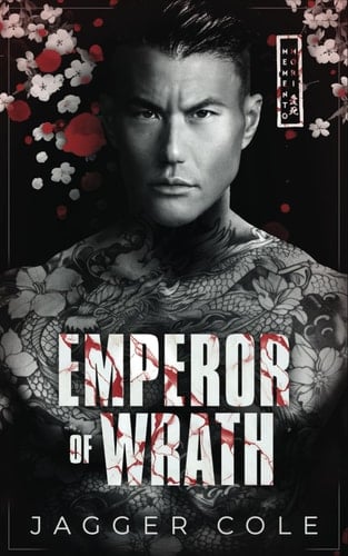 Emperor of Wrath - Jagger Cole • 2024